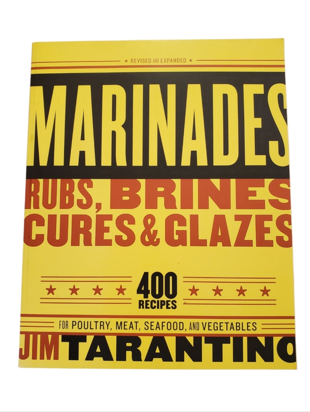 🟢 Marinades Rubs Brines Cures & Glazes Cookbook 400 Recipes by Jim Tarantino
